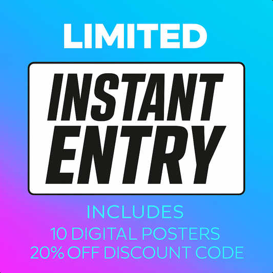 Limited - Instant Entry